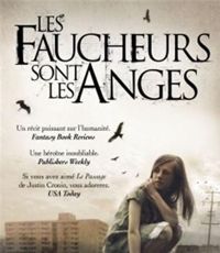 Alden Bell - Les faucheurs sont les anges