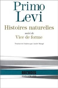 Primo Levi - Histoires naturelles - Vice de forme