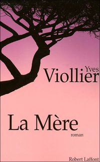 Yves Viollier - La mère