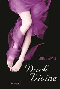 Bree Despain - Dark Divine. Dark Divine, tome 1 