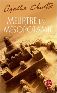 Agatha Christie - Meurtre en Mésopotamie