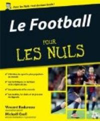 Mickal Grall - Vincent Radureau - Le football pour les nuls