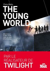 Chris Weitz - The Young World