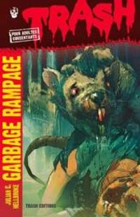 Couverture du livre Garbage Rampage - Julien Heylbroeck