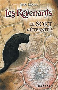 Jean Molla - Vincent Dutrait(Illustrations) - Le sort d'éternité