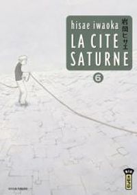 Hisae Iwaoka - La cité Saturne