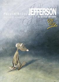 Couverture du livre Jefferson ou Mal vivre - - Ptiluc 