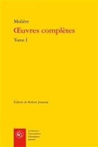 Couverture du livre Oeuvres complètes - Garnier - Moliere 