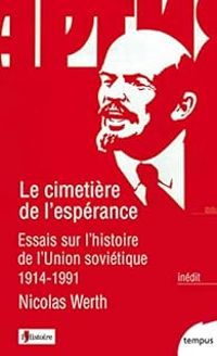 Couverture du livre Le cimetière de l'espérance - Nicolas Werth