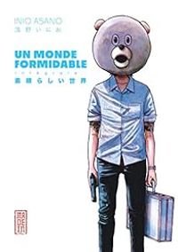 Couverture du livre Un monde formidable - Intégrale - Inio Asano