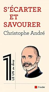 Couverture du livre Renoncer et savourer - Christophe Andre