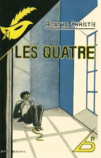 Agatha Christie - Les Quatre - fac-similé prestige