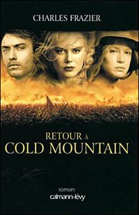 Charles Frazier - Retour à Cold Mountain