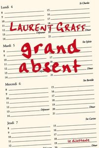 Laurent Graff - Grand Absent