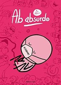 Marc Dubuisson - Ab absurdo