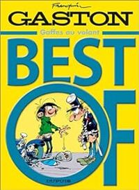 Andre Franquin - Gaston - 2003 - Best of Lagaffe 01