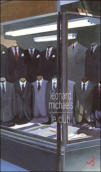 Leonard Michaels - LE CLUB