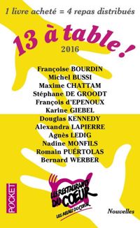 Collectif - 13 à table ! 2016 / Les Restos du Coeur