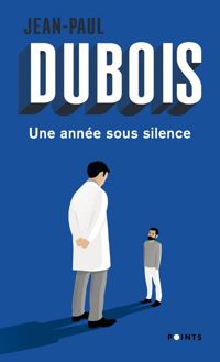 Jean-paul Dubois - Une année sous silence