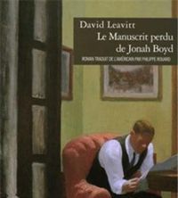 Couverture du livre Le Manuscrit perdu de Jonah Boyd - David Leavitt