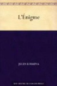 Jules Lermina - L'Énigme