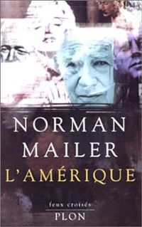 Couverture du livre L'Amérique - Norman Mailer