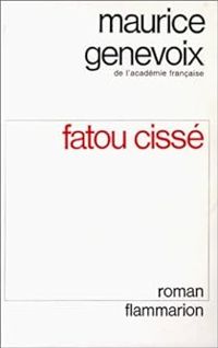 Couverture du livre Fatou Cissé - Maurice Genevoix