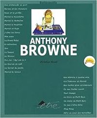 Christian Bruel - Anthony Browne