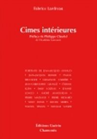 Couverture du livre Cimes intérieures - Fabrice Lardreau