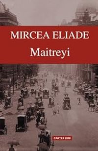 Mircea Eliade - Maitreyi