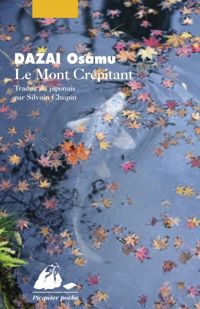 Osamu Dazai - Le Mont Crépitant