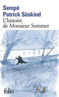 Couverture du livre L'histoire de Monsieur Sommer - Patrick Suskind