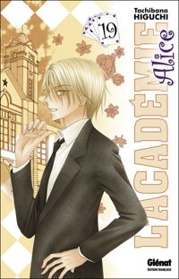 Couverture du livre L'Académie Alice - Tachibana Higuchi