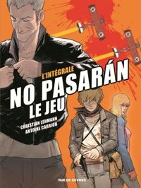 Couverture du livre NO PASARAN LE JEU  - Christian Lehmann - Antoine Carrion