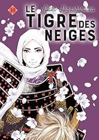 Akiko Higashimura - Le Tigre des neiges