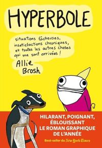 Allie Brosh - HYPERBOLE