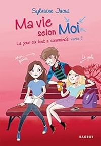 Couverture du livre Le jour où tout a commencé (2/2) - Sylvaine Jaoui