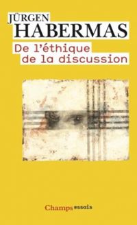 Couverture du livre De l'éthique de la discussion - Jurgen Habermas