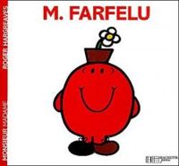 Roger Hargreaves - M. Farfelu