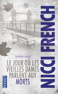 Nicci French - Sombre mardi 