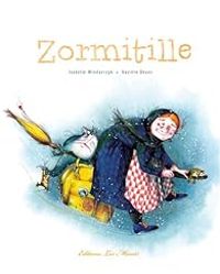 Couverture du livre Zormitille - Isabelle Wlodarczyk