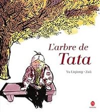 Liqiong Yu - L'arbre de Tata