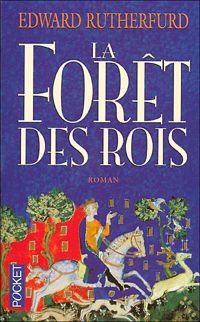 Couverture du livre La Forêt des rois - Edward Rutherfurd