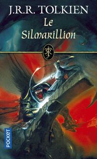 Couverture du livre Le Silmarillion - Jrr Tolkien - John Ronald Reuel Tolkien - John Ronald Reuel Tolkien - J R R Tolkien