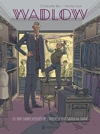 Couverture du livre Wadlow - Christophe Bec - Nicolas Sure