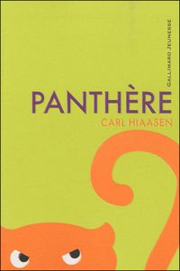 Couverture du livre Panthère - Carl Hiaasen