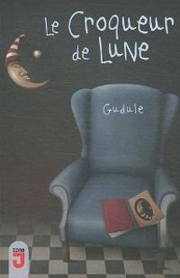  Gudule - Croqueur de lune