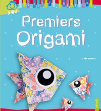 Mayumi Jezewski - Olivier Dhuissier - Premiers origamis