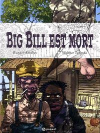 Couverture du livre Big Bill est mort - Wander Antunes