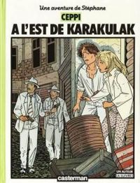 Daniel Ceppi - Paule Ceppi - A l'est de Karakulak